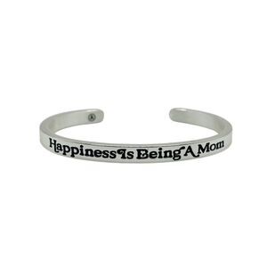 Alisa Michelle - Silver Cuff - Happiness is Being a Mom - NWT